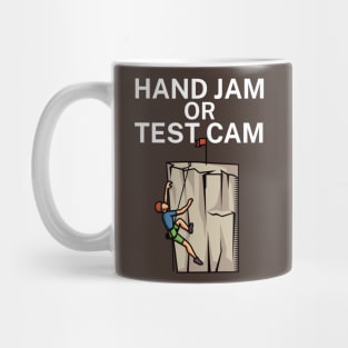 Hand jam or test cam Mug